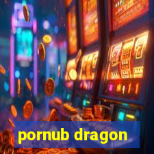 pornub dragon